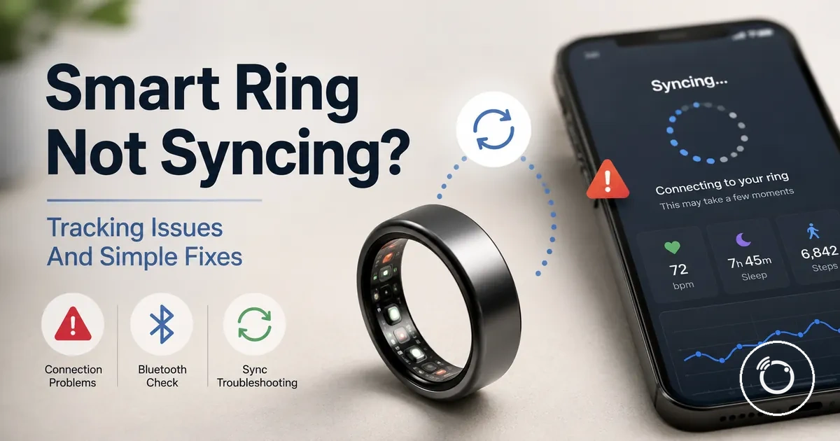 Fitness smart ring and phone app showing tracking or syncing troubleshooting cues